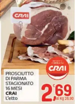 Crai Prosciutto di parma stagionato 16 mesi CRAI offerta