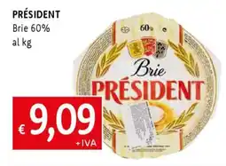 Famila PRÉSIDENT Brie 60% offerta