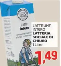 Crai Latte uht intero LATTERIA SOCIALE DI CHIURO offerta