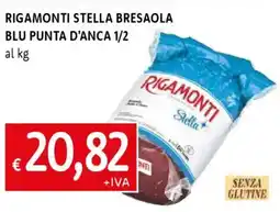 Famila Rigamonti stella bresaola blu punta d'anca 1/2 offerta
