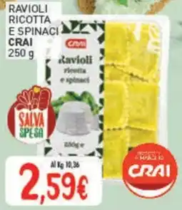 Crai Ravioli ricotta e spinaci CRAI offerta
