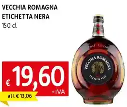 Famila Vecchia romagna etichetta nera offerta