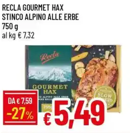 Galassia Recla gourmet hax stinco alpino alle erbe offerta