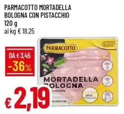 Galassia Parmacotto mortadella bologna con pistacchio offerta