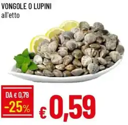 Galassia Vongole o lupini offerta