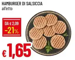 Galassia Hamburger di salsiccia offerta