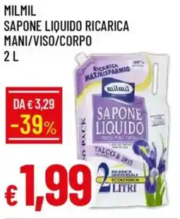 Galassia Milmil sapone liquido ricarica mani/viso/corpo offerta