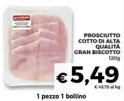 Conad Superstore Prosciutto cotto di alta qualità GRAN BISCOTTO offerta