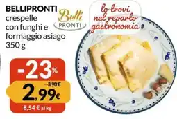 Famila BELLIPRONTI crespelle offerta