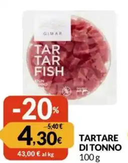 Famila Tartare di tonno GIMAR offerta