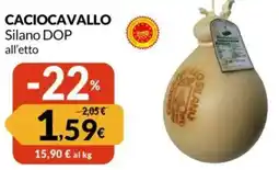 Famila CACIOCAVALLO Silano DOP all'etto offerta