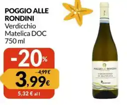 Famila POGGIO ALLE RONDINI Verdicchio Matelica DOC offerta