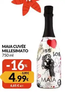 Famila Maia cuvée millesimato offerta