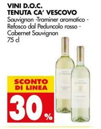 Vini D.O.C Tenuta CA' Vescovo 75cl