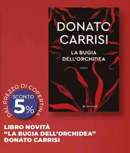 Extracoop Libro novità "la bugia dell'orchidea" donato carrisi offerta