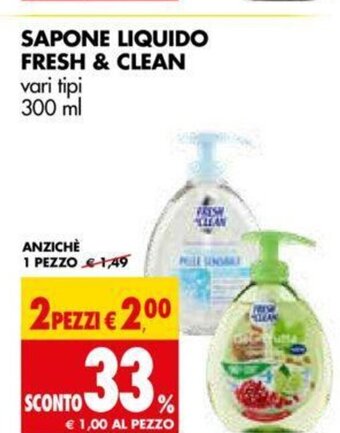 Tigros Sapone Liquido Fresh & Clean 300ml offerta