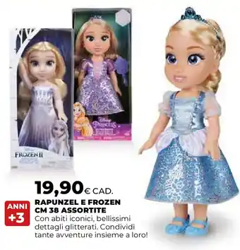 Ipercoop Rapunzel e frozen cm 38 offerta