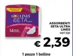 Conad Superstore Assorbenti seta ultra LINES vari tipi offerta