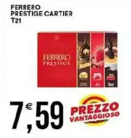 Vantaggio Cash&Carry Ferrero prestige cartier t21 offerta