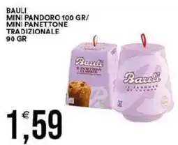 Vantaggio Cash&Carry Bauli mini pandoro 100 gr/ mini panettone tradizionale offerta