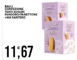 Vantaggio Cash&Carry Bauli confezione tanti auguri pandoro/panettone +958 santero offerta