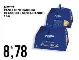 Vantaggio Cash&Carry Motta panettone barbieri classico e senza canditi offerta