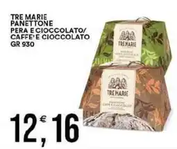 Vantaggio Cash&Carry Tre marie panettone pera e cioccolato/ caffe' e cioccolato offerta