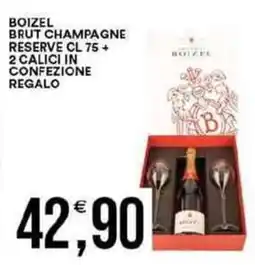 Vantaggio Cash&Carry Boizel brut champagne reserve cl 75+ 2 calici in confezione regalo offerta