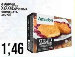 Vantaggio Cash&Carry Amadori croccantissima cotoletta surgelata offerta