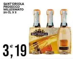 Vantaggio Cash&Carry Sant'orsola prosecco millesimato offerta