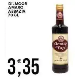 Vantaggio Cash&Carry Dilmoor amaro abbazia offerta