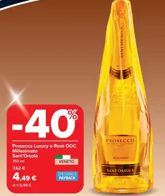 Prosecco Luxury o Rosè DOC Millesimato Sant'Orsola