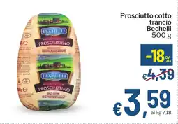 Qui Discount Prosciutto cotto trancio Bechelli offerta