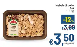 Qui Discount Kebab di pollo Aia offerta