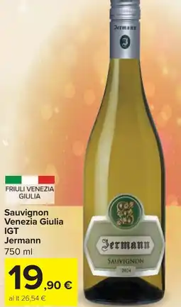 Carrefour Market Sauvignon Venezia Giulia IGT Jermann offerta