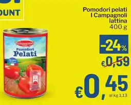 Qui Discount Pomodori pelati I Campagnoli lattina offerta