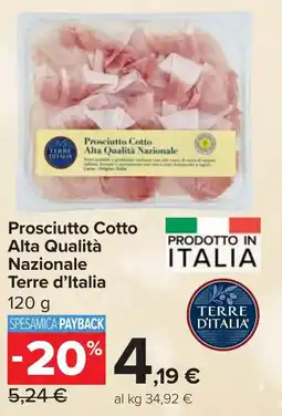 Carrefour Market Prosciutto Cotto Alta Qualità Nazionale Terre d'Italia offerta