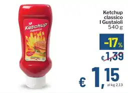 Qui Discount Ketchup classico I Gustaioli offerta
