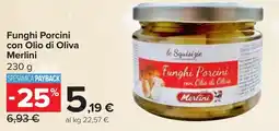 Carrefour Market Funghi Porcini con Olio di Oliva Merlini offerta