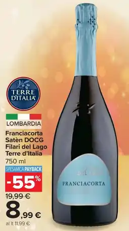 Carrefour Market Franciacorta Satèn DOCG Filari del Lago Terre d'Italia offerta