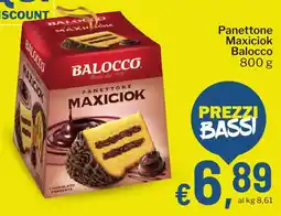 Qui Discount Panettone Maxiciok Balocco offerta