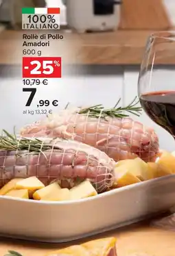 Carrefour Market Rollè di Pollo Amadori offerta