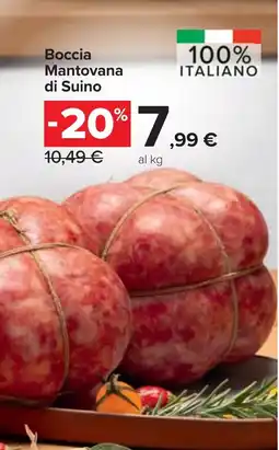 Carrefour Market Boccia Mantovana di Suino offerta