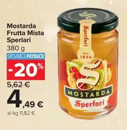 Carrefour Market Mostarda Frutta Mista Sperlari offerta