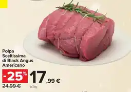 Carrefour Market Polpa Sceltissima di Black Angus Americano offerta