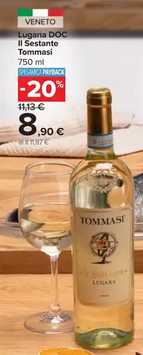 Carrefour Market Lugana DOC II Sestante Tommasi offerta