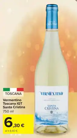 Carrefour Market Vermentino Toscana IGT Santa Cristina offerta