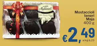 Qui Discount Mostaccioli teneri Maja offerta