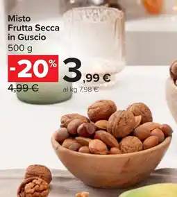 Carrefour Market Misto Frutta Secca in Guscio offerta
