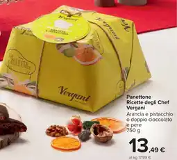 Carrefour Market Panettone Ricette degli Chef Vergani offerta
